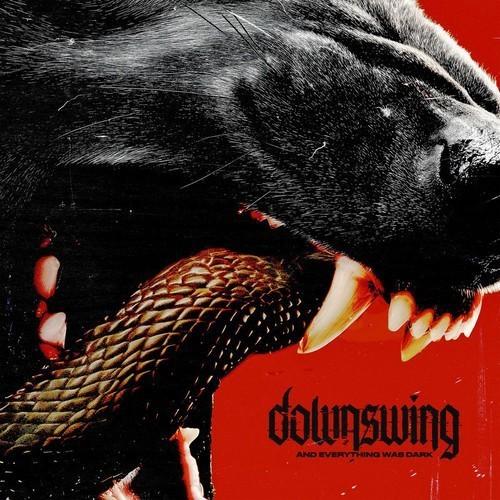 Downswing - And Everything Was Dark (2025) 320|FLAC