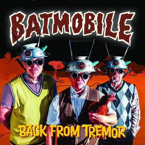 Batmobile - Back From Tremor (2025)