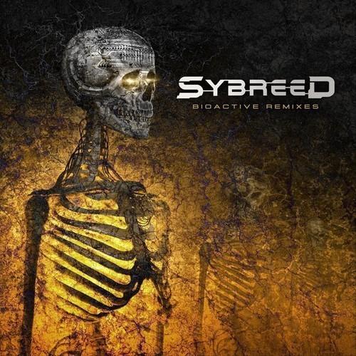 Sybreed - Bioactive Remixes (2025) 320|FLAC