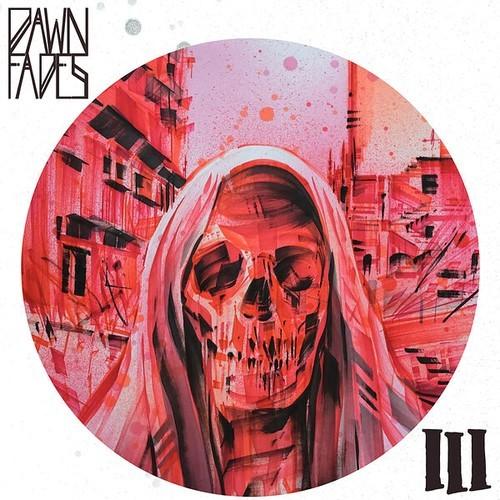 Dawn Fades - III (2025)