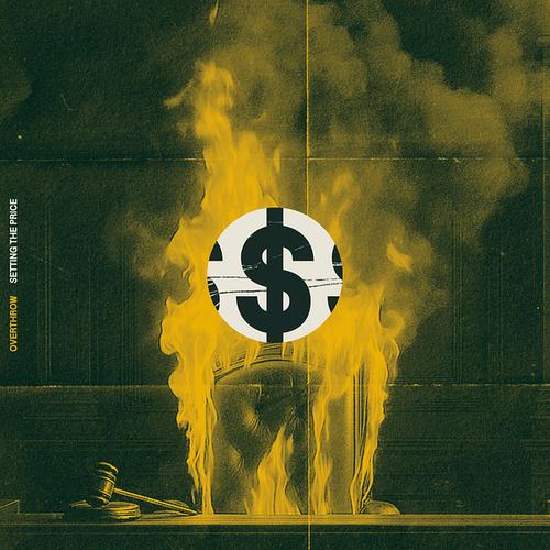 Overthrow - Setting the Price (2025)