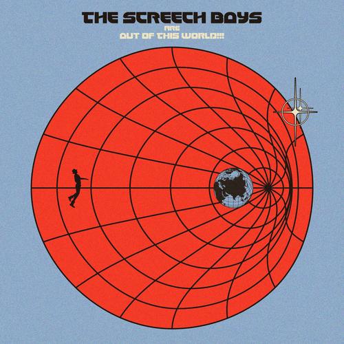 The Screech Boys - Out of This World!!! (2025) 320|FLAC