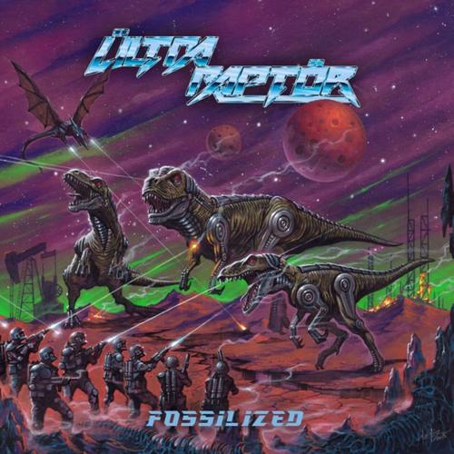 Ultra Raptor - Fossilized (2025) 320|FLAC