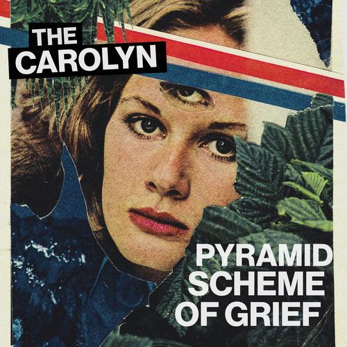 The Carolyn - Pyramid Scheme of Grief (2025)