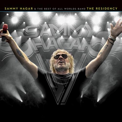Sammy Hagar - Sammy Hagar & The Best Of All Worlds Band - The Residency (2025) 320|FLAC