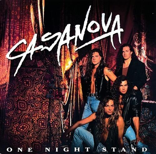 Casanova – One Night Stand (2 CD) – 1992 (Remastered Bad Reputation 2025), FLAC|MP3, CD Scans