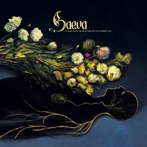 Saeva - ...I Hope You've Healed From All You Wouldn't Say (2025)