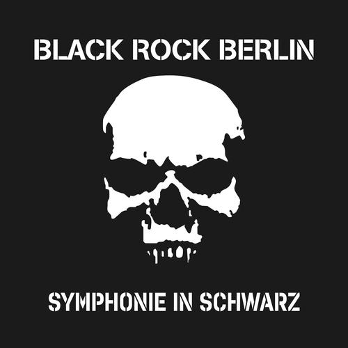 Black Rock Berlin - SYMPHONIE IN SCHWARZ (2025) 320|FLAC