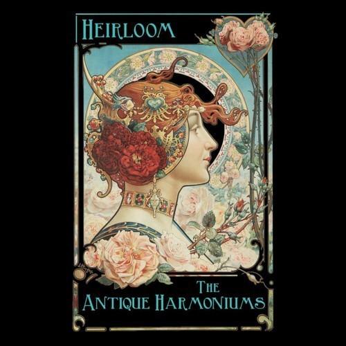 The Antique Harmoniums - Heirloom (2025)