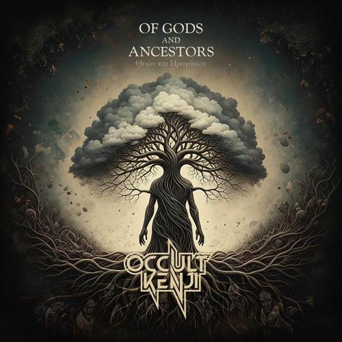 Occult Kenji - Of Gods and Ancestors - Θεών και Προγόνων (2025)