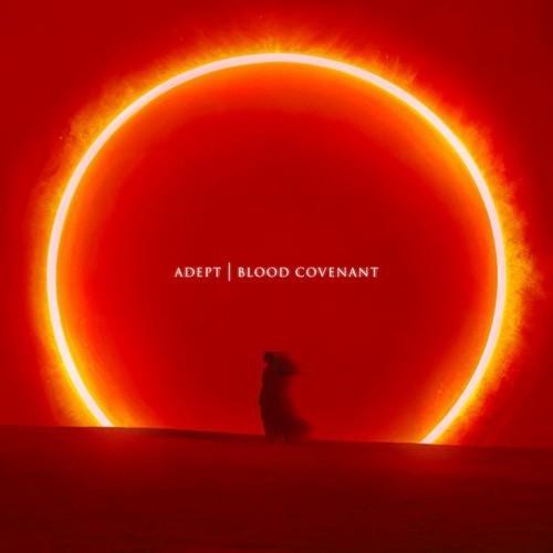 Adept - Blood Covenant (2025) 320|FLAC