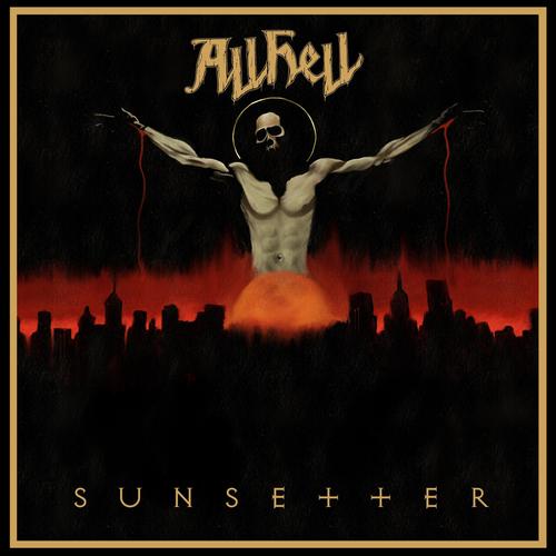 All Hell - Sunsetter (2025)