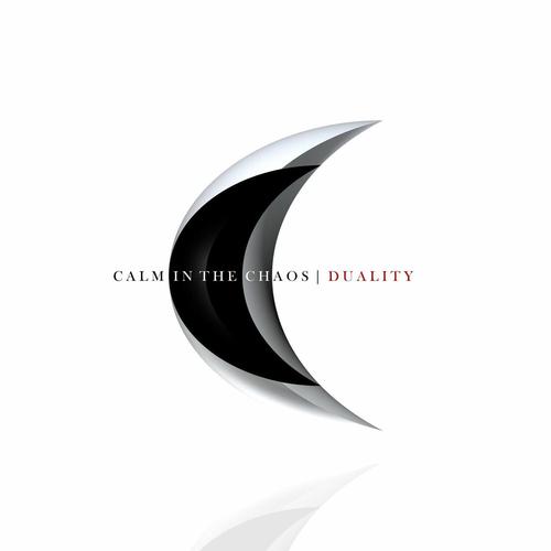 Calm in the Chaos - Duality (2025)