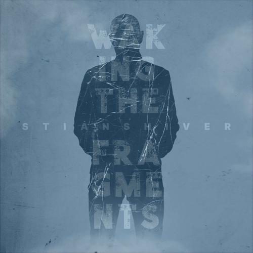 Stian Shiver - Waking The Fragments (2025)