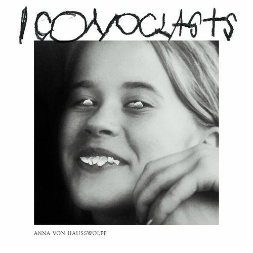 Anna von Hausswolff - ICONOCLASTS (2025)