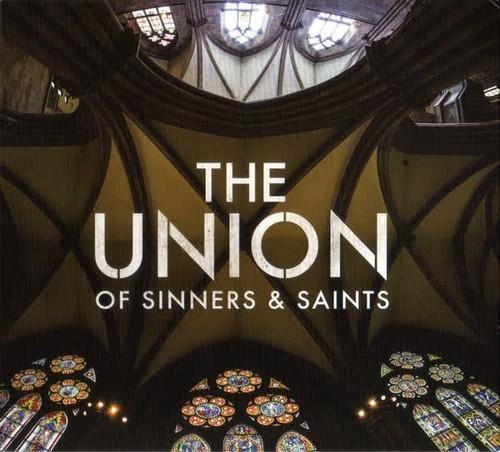 The Union of Sinners and Saints - The Union of Sinners and Saints (2016) 320|FLAC, CD Scans