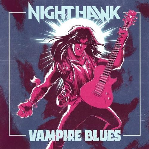 Nighthawk - Vampire Blues (2024) 320|FLAC, CD Scans