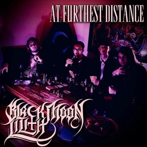 Black Moon Lilith - At Furthest Distance (2025)
