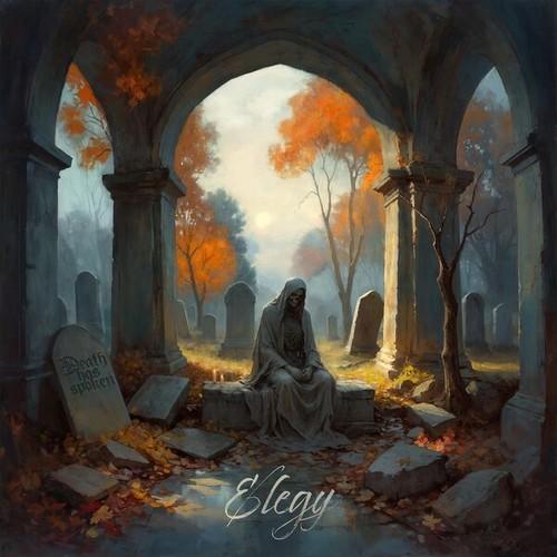 Death Has Spoken - Elegy (2025)
