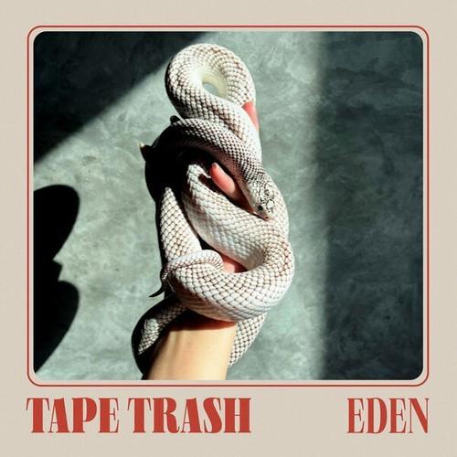 TAPE TRASH - EDEN (2025)