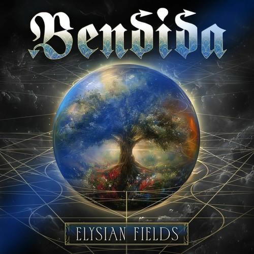 Bendida - Elysian Fields (2025)