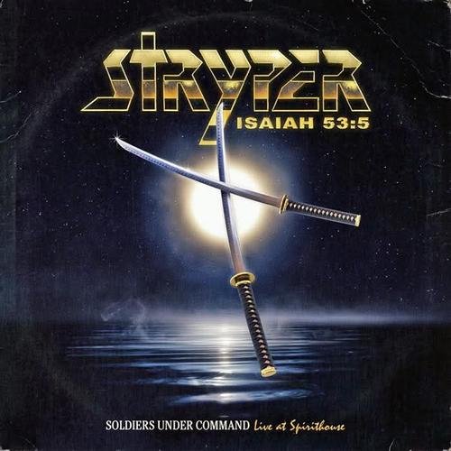 Stryper - Soldiers Under Command Live At Spirithouse (2025) 320|FLAC  Scans