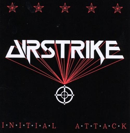 Airstrike - Initial Attack [Lost Realm Records remaster +10] (2025) 320|FLAC