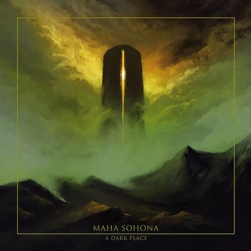 Maha Sohona - A Dark Place (2025)
