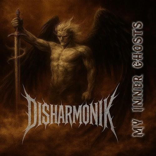 Disharmonik - My Inner Ghosts (2025)