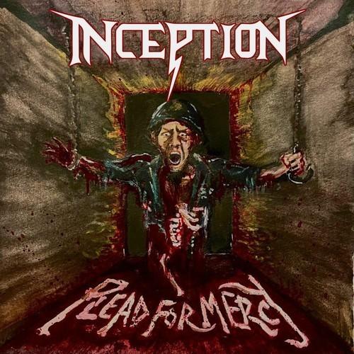 Inception - Plead For Mercy (2025)