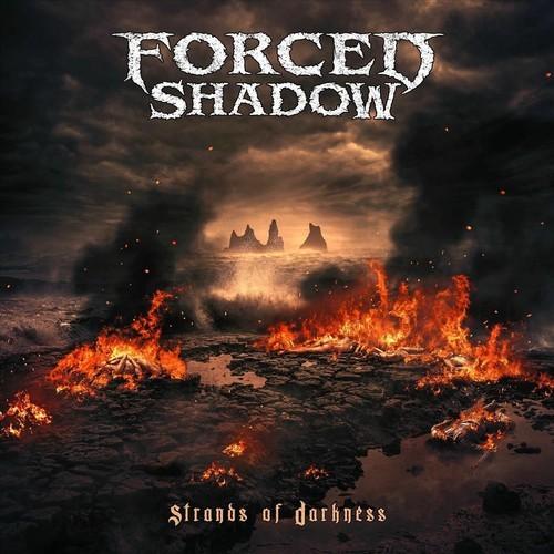 Forced Shadow - Strands of Darkness (2025)