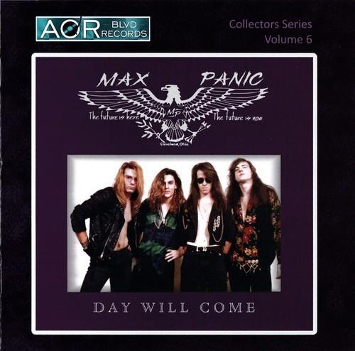 Max Panic - Day Will Come [2025 Aor Blvd Records] (1990) 320|FLAC, CD Scans