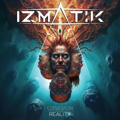 Izmatik - Reversed Reality (2025) 320|FLAC