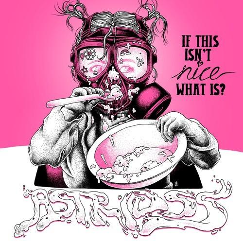 Astrid SS - If This Isn´t Nice, What Is? (2025)