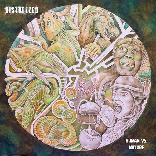 DISTREZZED - Human Vs. Nature (2025)