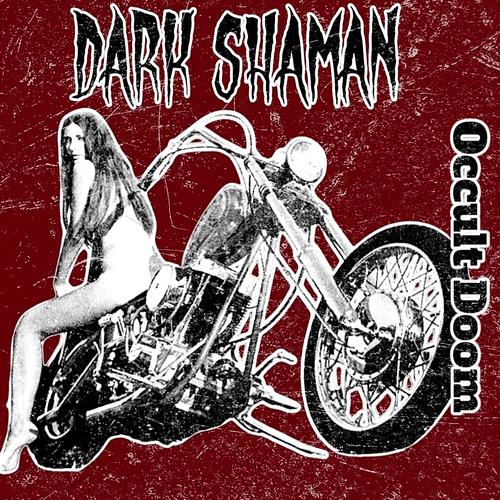 Dark Shaman - Occult Doom (2025)