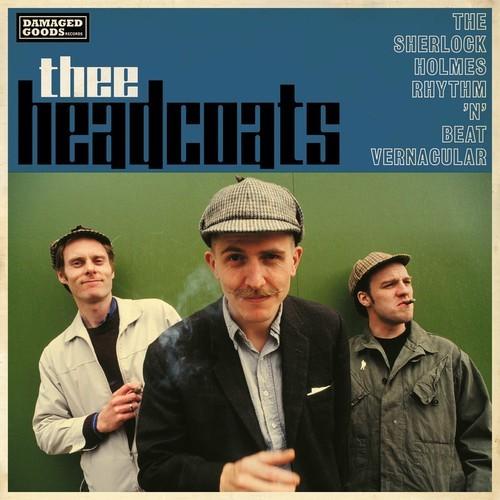 Thee Headcoats - The Sherlock Holmes Rhythm ’n’ Beat Vernacular (2025)