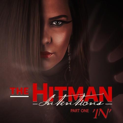 Intentions - The Hitman, Pt. One - 'In' (2025)