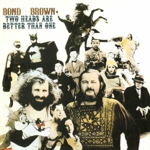 Bond & Brown - Two Heads Are Better Than One (2025 Remastered & Expanded Edition) 320|FLAC