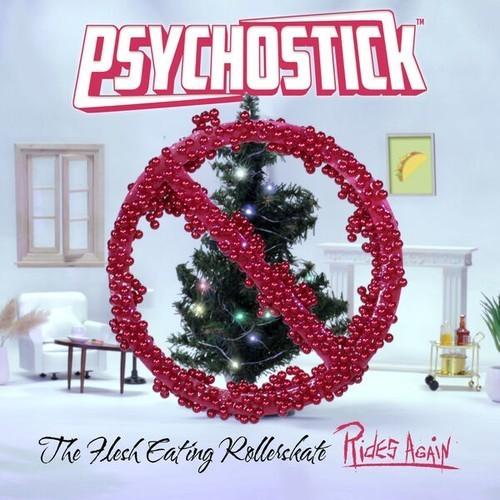 Psychostick - The Flesh Eating Rollerskate Rides Again (2025) 320|FLAC