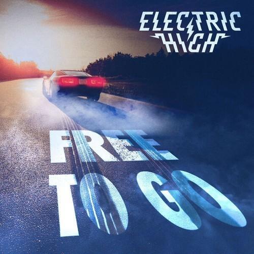 Electric High - Free to go (2025) 320|FLAC