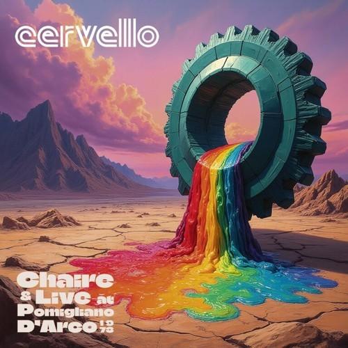 Cervello - Chaire & Live at Pomigliano d'Arco 1973 (2025)