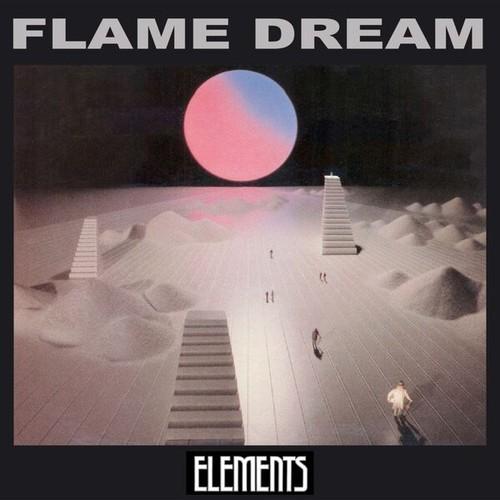 Flame Dream - Elements (2025)