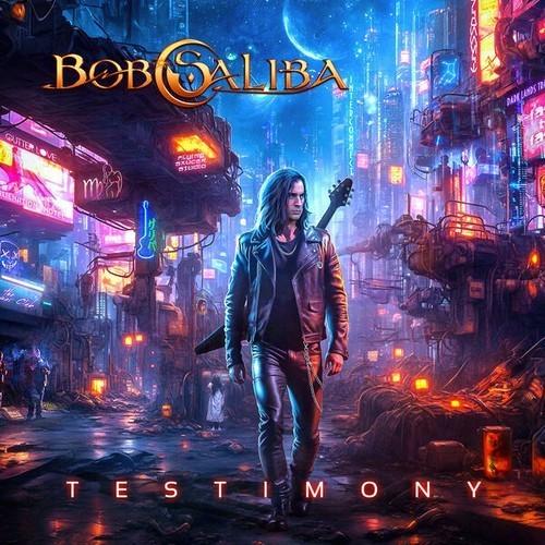 Bob Saliba - Testimony (2025) 320|FLAC