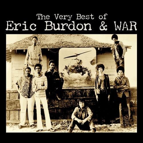 Eric Burdon & War - The Very Best Of Eric Burdon & WAR (2025)