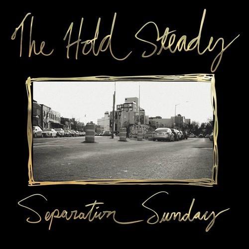 The Hold Steady - Separation Sunday (20 Year Anniversary Edition) (2025) 320|FLAC