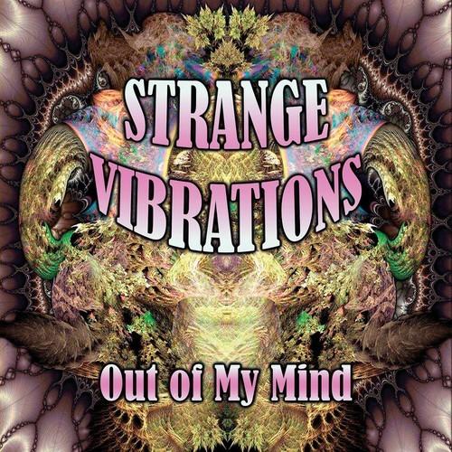 Strange Vibrations - Out of My Mind (2026)