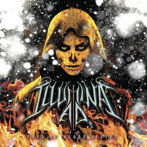 Illumina A.D. - Days of Blood & Fire (2025)