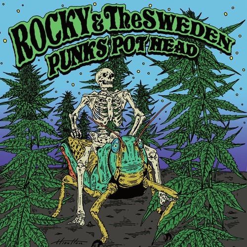 Rocky And The Sweden - Punks Pot Head (2026)