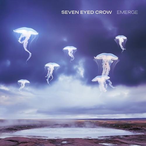 Seven Eyed Crow - Emerge (2026)